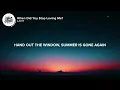 LANY - When Did You Stop Loving Me? (Lyrics)