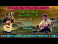 Download Lagu Pehli Pehli Baar Mohabbat Ki Hai | Guitar Lesson With Tabs | Sirf Tum | Sanjay Kapoor, Priya Gill