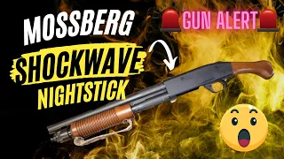 Mossberg Shockwave Nightstick 12 gauge - Academy Sports Quick Review
