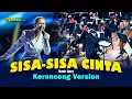 Download Lagu SISA-SISA CINTA - Bila Ku Menatapmu Hatiku Tak Menentu || Keroncong Version Cover