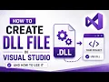 How to Create and Use a DLL in Visual Studio 2026 NET C