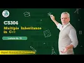 CS304 Lecture 31 Multiple Inheritance in C Virtual University OOP