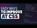 5 tips to getting better at CSS