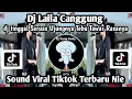 DJ TINGGAL SERUAS UJUNGNYA TEBU TAWAR RASANYA II DJ FUNKOT LAILA CANGGUNG SOUND FYP TIKTOK TERBARU