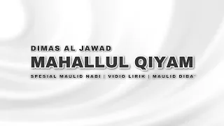 mahallul qiyam al banjari dimas al jawad