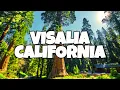 Best Things To Do in Visalia California