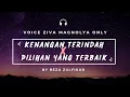 Download Lagu SAMSONS X ZIVA MAGNOLYA - Kenangan Terindah X Pilihan Yang Terbaik || Mashup (VO ZIVA MAGNOLYA ONLY)