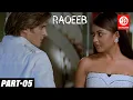 Download Lagu Raqeeb Part -05 | Tanushree Dutta, Sharman Joshi, Jimmy Shergill | Bollywood Romantic Drama Movie