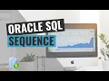 Sequence Oracle SQL