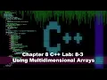Principles of Programming Chapter 8 C Lab 8-3 Using Multidimensional Arrays