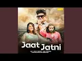 Download Lagu Jaat Jatni