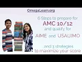 How to Prepare for AMC and qualify for AIME and USA J MO
