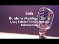Download Lagu Bahtera Mahligai Cinta - Ajeng Febria ft Gerry Mahesa ( LIRIK ) Download Lagu Bahtera Mahligai Cinta - Ajeng Febria ft Gerry Mahesa ( LIRIK )
