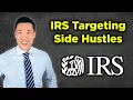IRS Cracking Down on Side Hustle Income Avoid These Mistakes