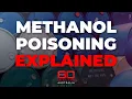 How does methanol poisoning happen 60 Minutes Australia