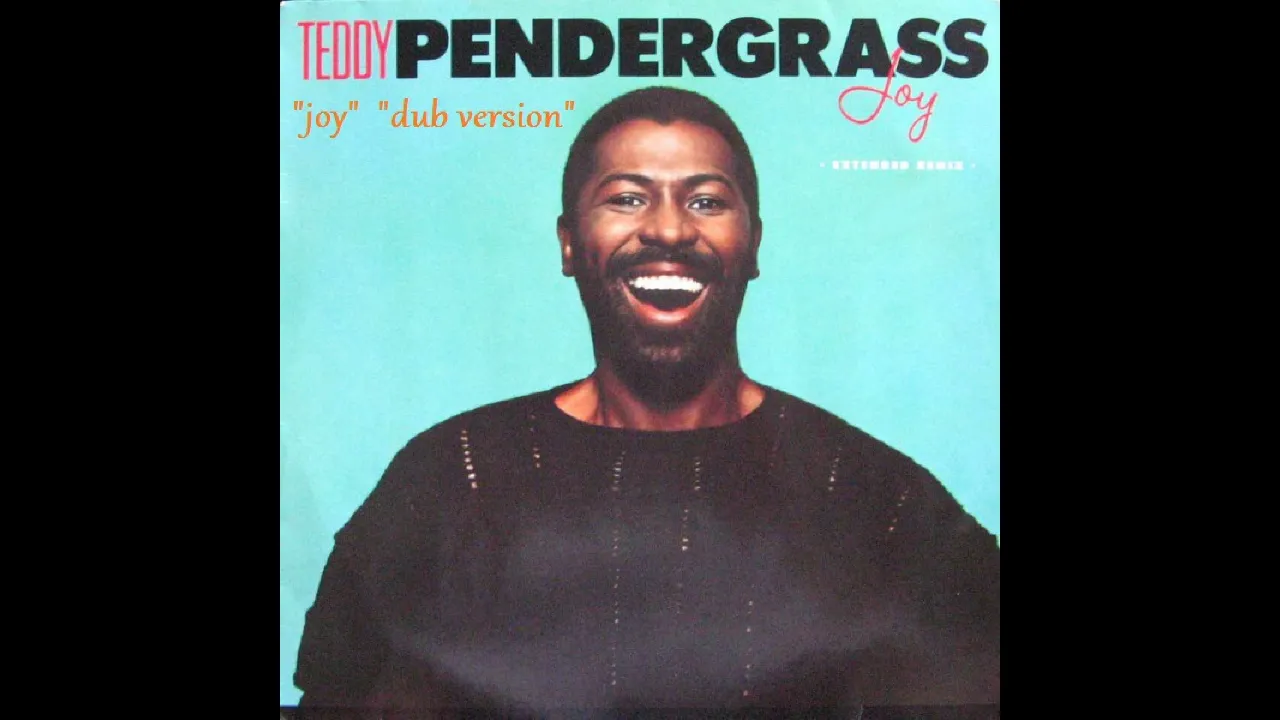"Teddy Pendergrass"   "Joy"   Dub version 1988