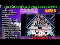 Download Lagu Full Album ALL Artis AGENG musik 2025