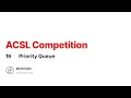 ACSL Lesson 16 Priority Queue