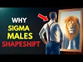 Download Lagu Why Sigma Males Shape-shift