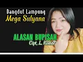 Download Lagu Mega Sulyana. ALASAN  BUPISAH. Cipt, L. Komar. Lagu Terbaru
