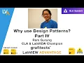 Why use Design Patterns - Part IV