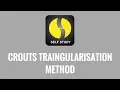 Crout s Triangularisation method