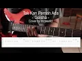 Download Lagu Geisha - Tak Kan Pernah Ada Guitar instrumental cover with tab