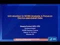 Introduction to NHSN Analysis A Focus on Device-associated DA Data Part I
