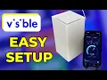 How to Set Up Visible 5G Home Internet Step-by-Step Guide