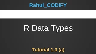 Data Types in R R Data Science Tutorial 1 3 a