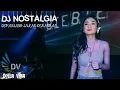 Download Lagu DJ TERBARU SEPANJANG JALAN KENANGAN .. NOSTALGIA OM MANTAP