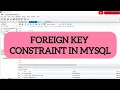 FOREIGN KEY CONSTRAINT PART 3 MYSQL