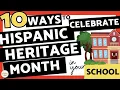Hispanic Heritage Month School Wide Activities Ideas Announcements and Plans