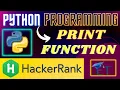 Print Function in Hindi Introduction HackerRank Python Programming Rajnish Chaurasia