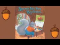 Squirrel s New Year s Resolution by Pat Miller and Kathi Ember Storytime Read Aloud