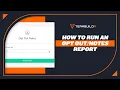 How to Run an Opt Report
