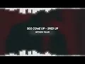 502 come up: bryson tiller (sped up)
