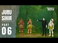 Download Lagu JURU SIHIR PART 6 - DHOT DESIGN