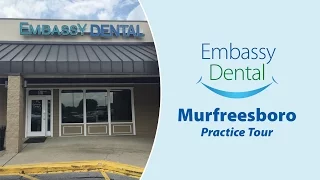 Embassy Dental Murfreesboro Practice Tour