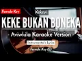 Download Lagu Keke Bukan Boneka (Karaoke Akustik) - Kekeyi (Female Key | HQ Audio)