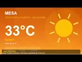 Mesa Weather Report