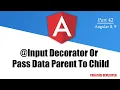 Input decorator in angular Parent to child communication Angular Angular Tutorial Input