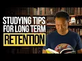 Study Tips for Long-Term Retention Jim Kwik