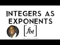 Integers as Exponents Positive Zero and Negative Exponents fbt