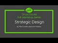 Strategic Design - 2022 Fall Workshops