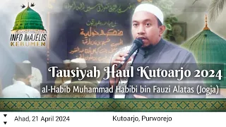 Download Tausiyah al-Habib Habibi bin Fauzi Alatas  (Jogja)- Haul al-Habib Musyayech Baraqbah 2024 (Kutoarjo) MP3