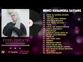 Download Lagu Full Album Indah Yastami Benci Ku Sangka Sayang - Terlalu - Jika Itu Yang Terbaik - Semata Karenamu