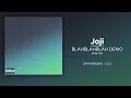 Joji - BLAHBLAHBLAH DEMO (432 Hz)