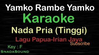 Download YAMKO RAMBE YAMKO -Lagu Papua/Irian jaya|KARAOKE NADA PRIA​⁠ -Male-Cowok-Laki-laki@ucokku MP3