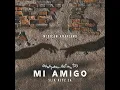 SLIK KEYZ SA - Mi Amigo (Official Audio)